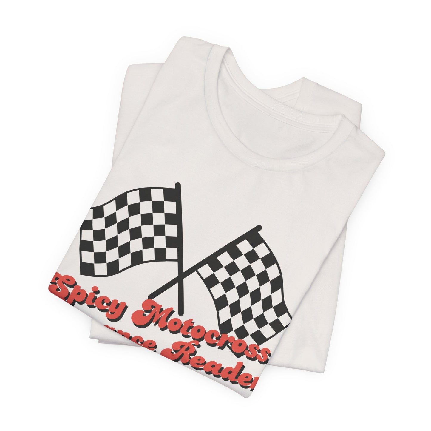 Checkered Flag Spicy Motocross Romance Reader T-shirt